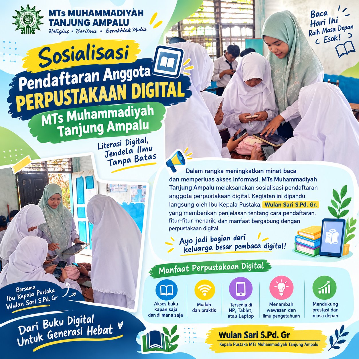 Sosialisasi pendaftaran Anggota pustaka digital Mts Muhammadiyah Tanjung Ampalu